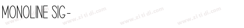 Monoline Sig字体转换